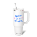Thicc Buddy 40oz | Going To The Chapel